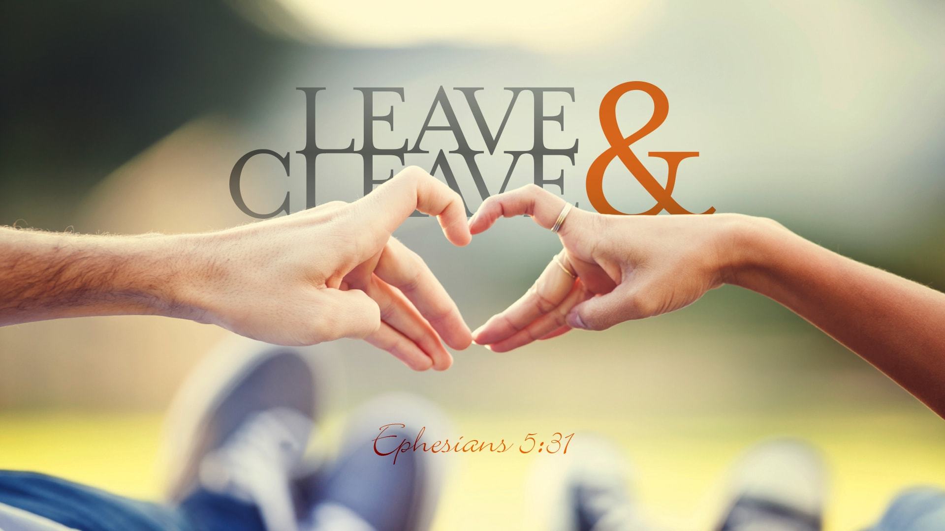 Leave And Cleave sermon series logo.