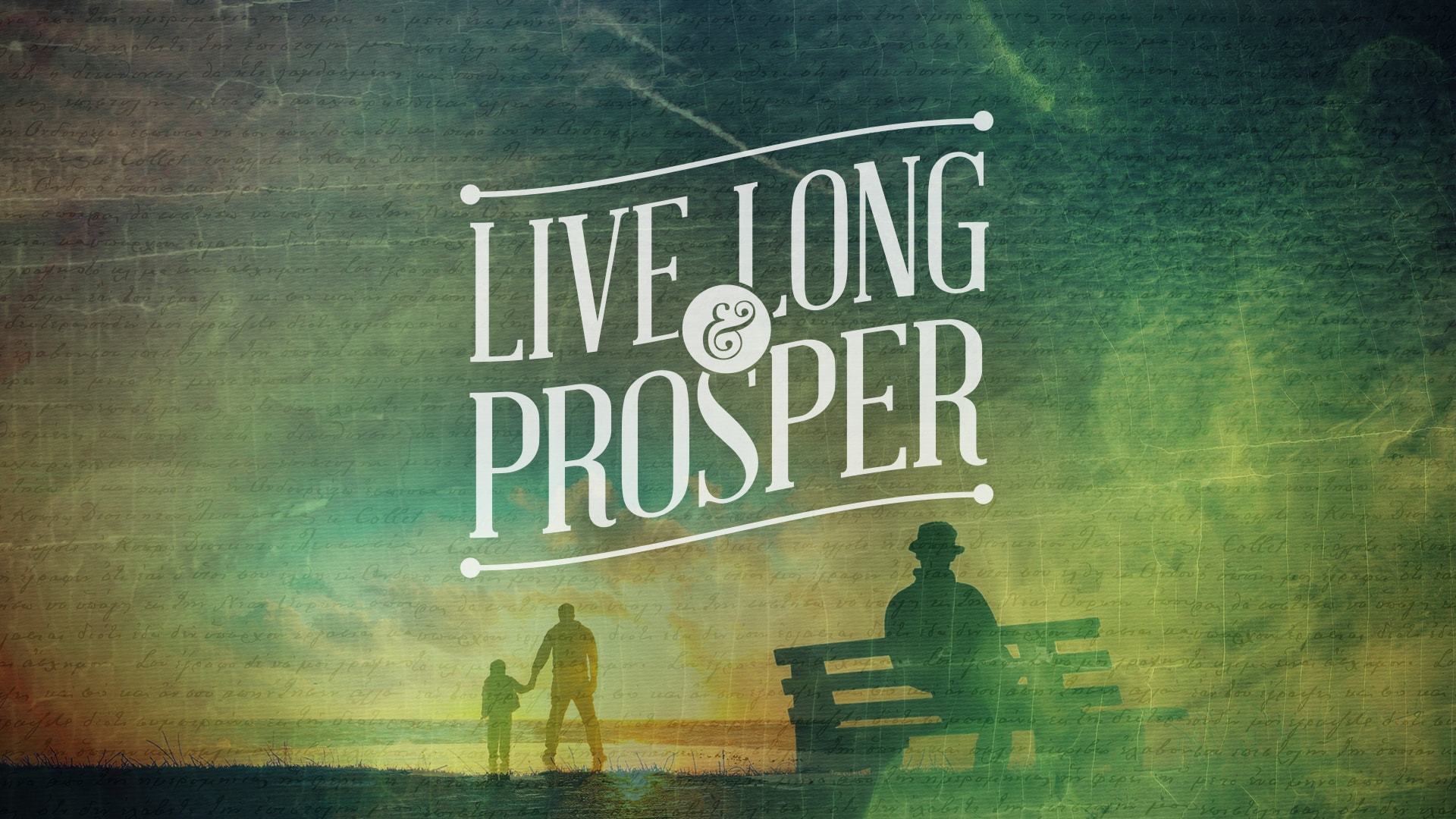 Live Long And Prosper sermon series logo.