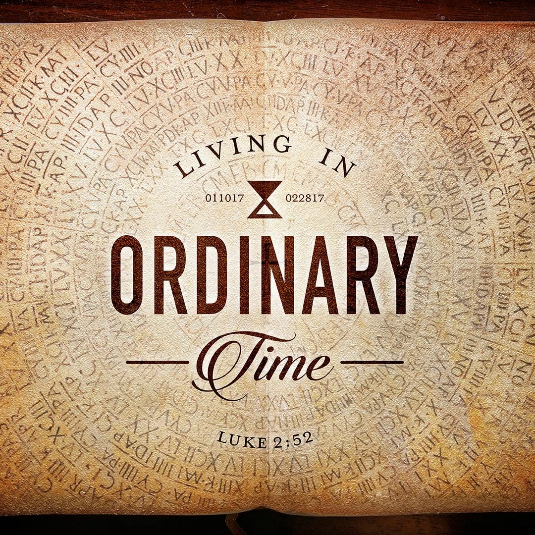 Living In Ordinary Time sermon series logo.