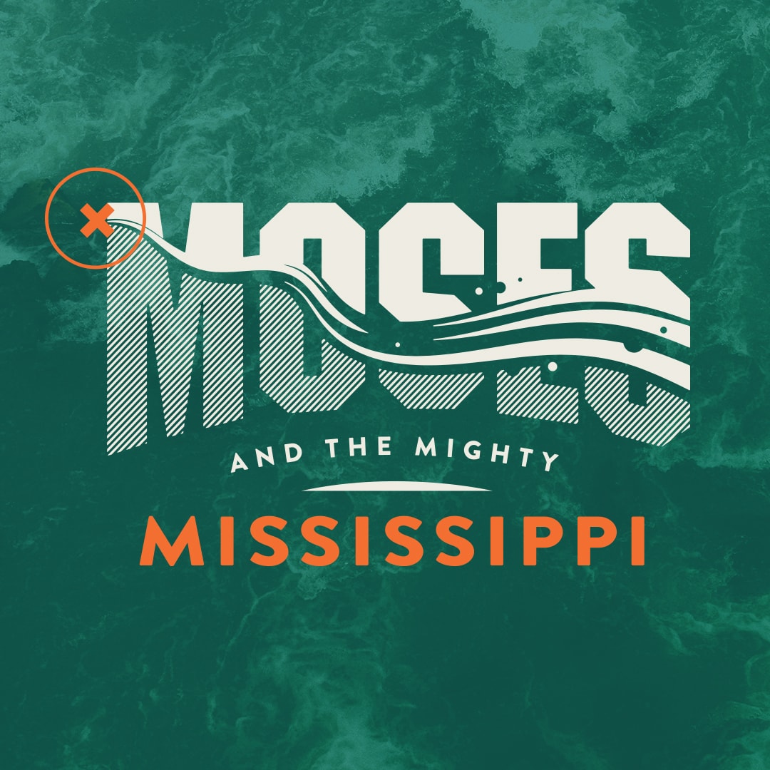 Moses And The Mighty Mississippi sermon series logo.