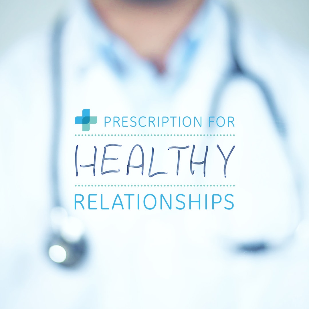 Prescription For Healthy Relationships sermon series logo.