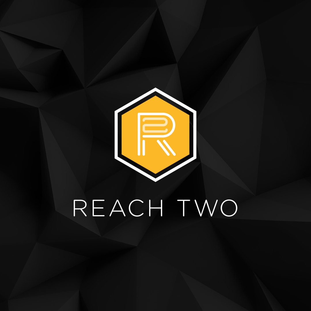 Reach Two sermon series logo.