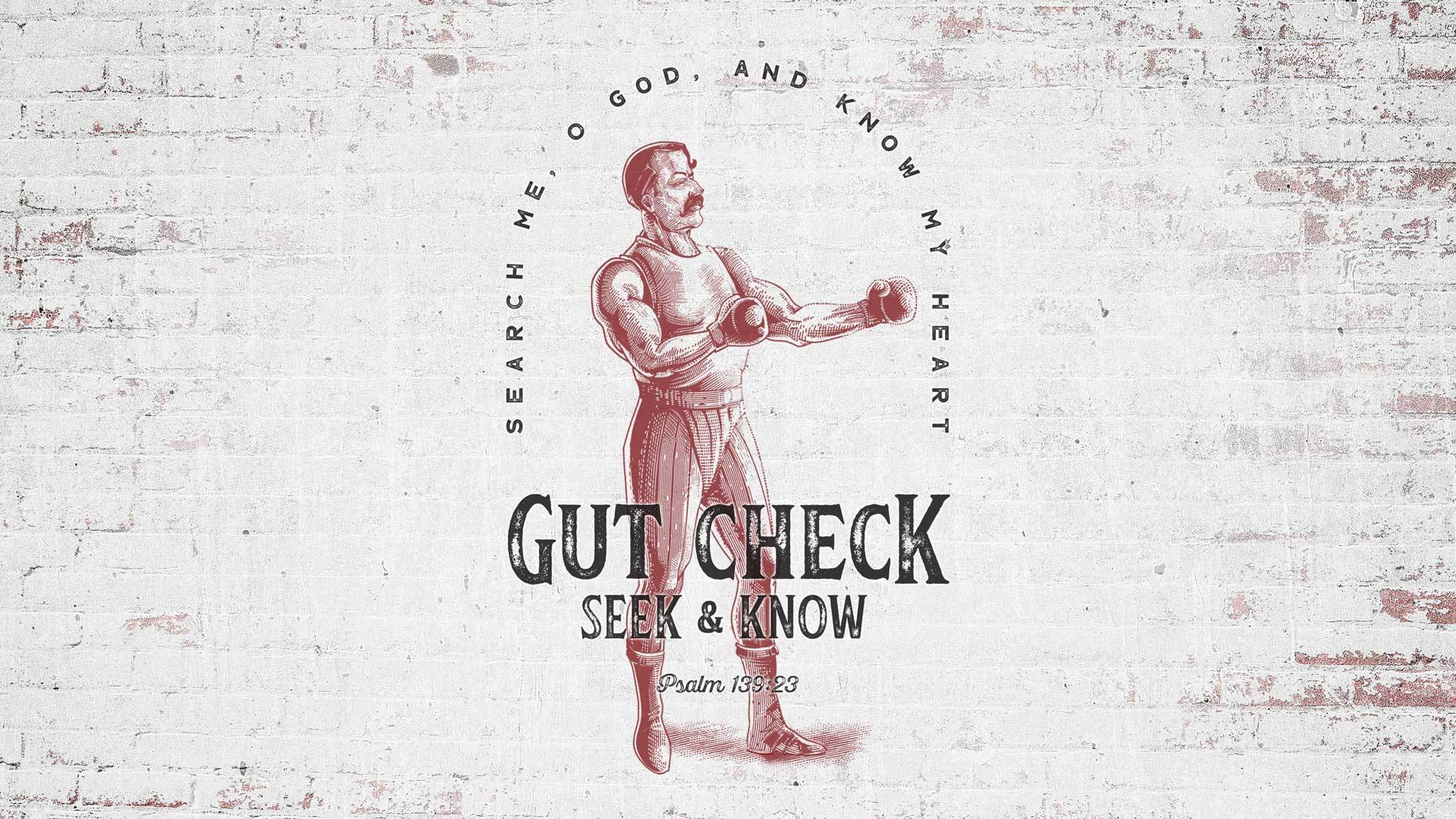 Gut Check Web sermon series logo.