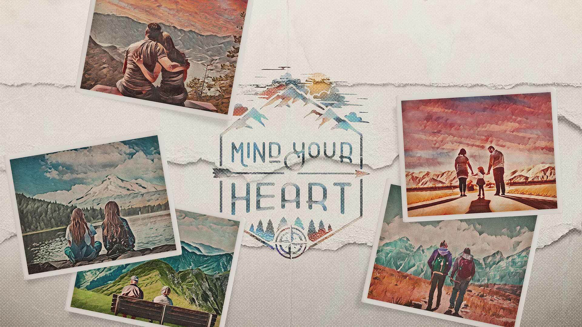 Mind Your Heart 1920X1080 Web sermon series logo.